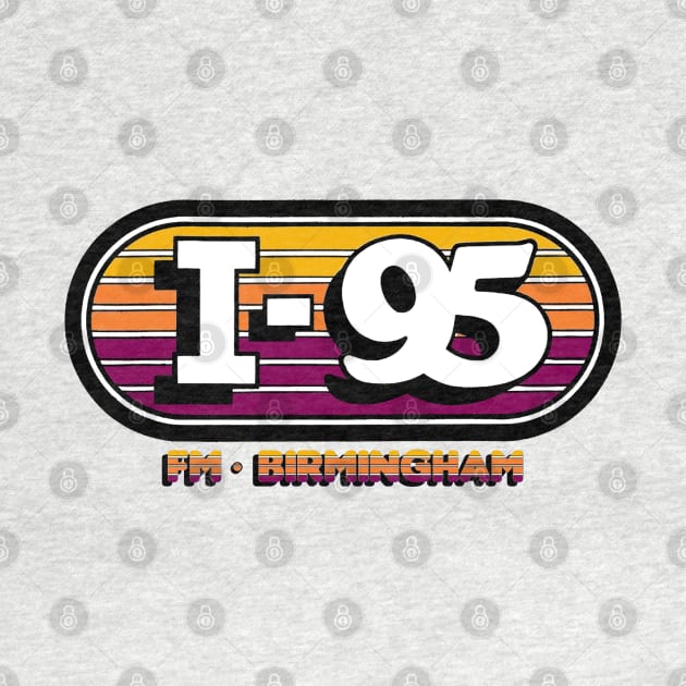 I-95 RETRO RADIO STATION BIRMINGHAM ALABAMA by thedeuce